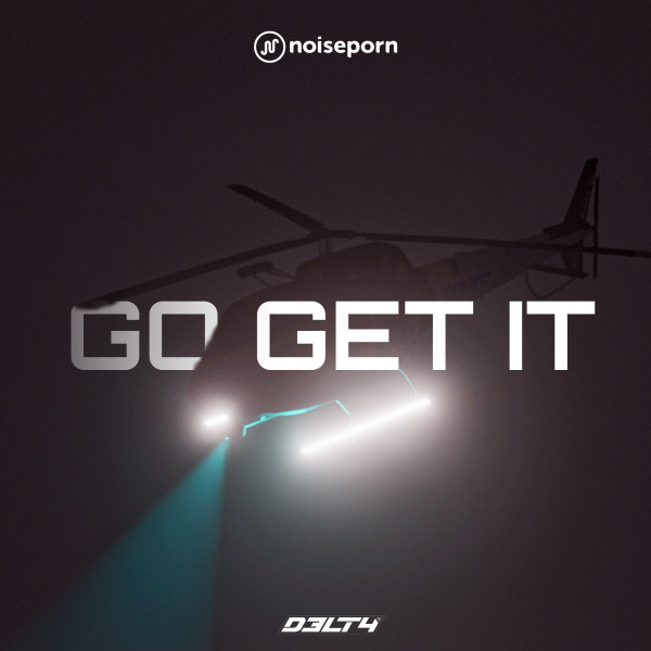 کاور آهنگ Go Get It از D3LT4