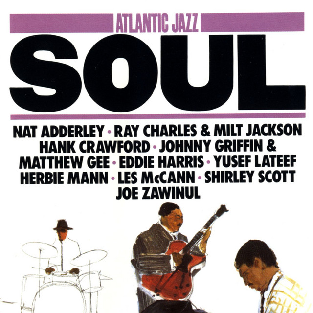 کاور آلبوم Atlantic Jazz: Soul از Various Artists