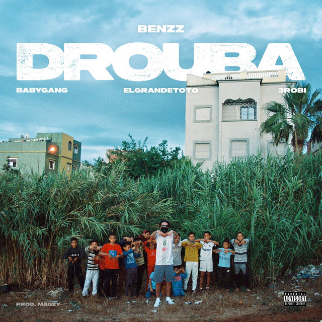 کاور آهنگ Drouba از ElGrandeToto, Baby Gang, 3robi, Benzz
