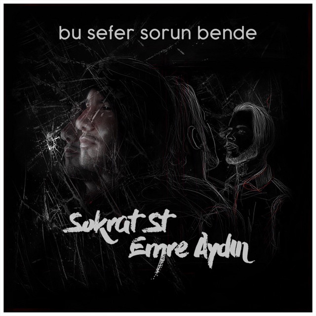 کاور آهنگ Bu Sefer Sorun Bende از emre aydin, Sokrat St