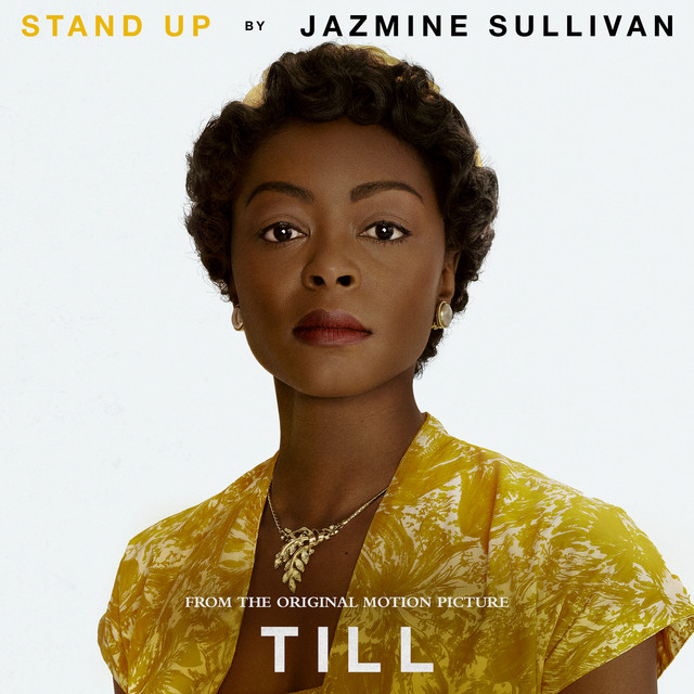 کاور آهنگ Stand Up (From the Original Motion Picture "Till") از Jazmine Sullivan