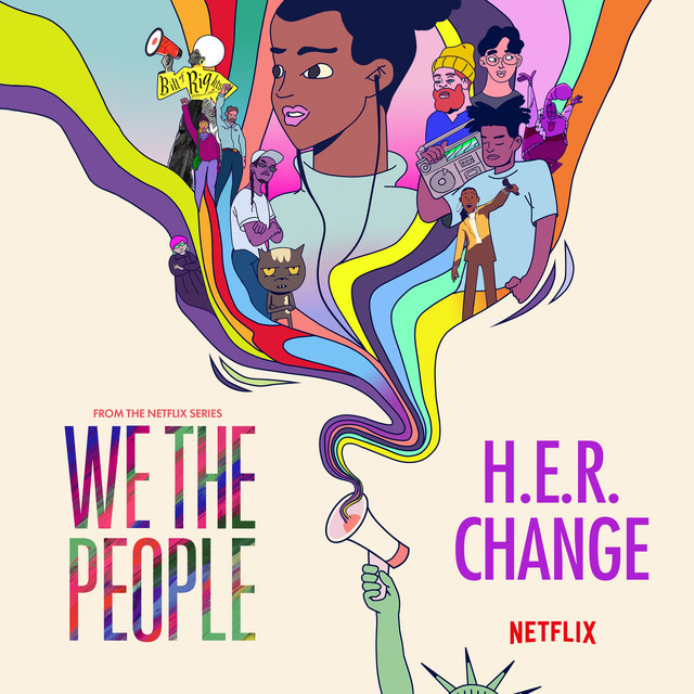 کاور آهنگ Change - from the Netflix Series "We The People" از H.E.R.