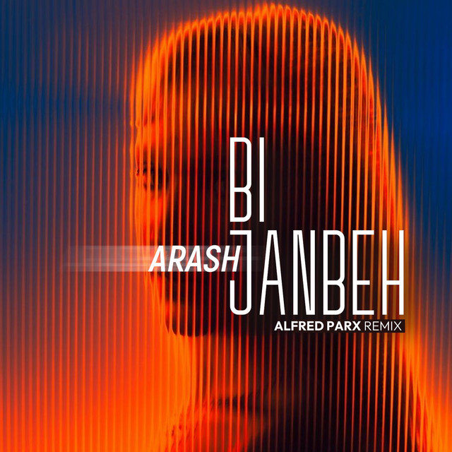 کاور آهنگ بیجنبه (ریمیکس آلفرد پارکس) از آرش, Alfred Parx