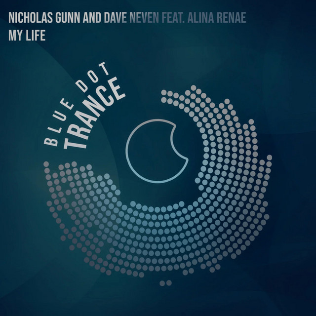 کاور آلبوم My Life از Alina Renae, Nicholas Gunn, Dave Neven