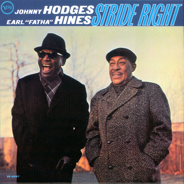 کاور آلبوم Stride Right از Johnny Hodges, Earl Hines