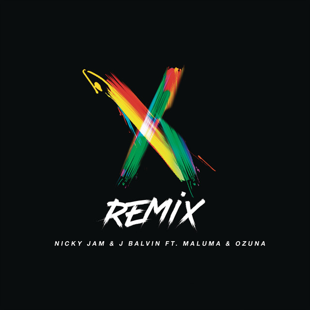 کاور آهنگ X (feat. Maluma & Ozuna) - Remix از Maluma, J Balvin, Ozuna, Nicky Jam