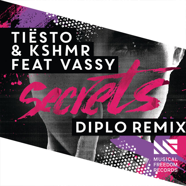 کاور آهنگ Secrets - Diplo Remix از Tiësto, Diplo, VASSY, KSHMR