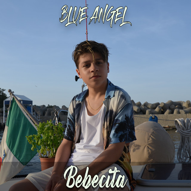 کاور آهنگ Bebecita از Blue Angel
