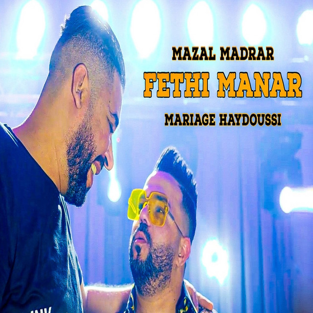 کاور آهنگ Mazal Madrar از Fethi Manar