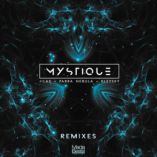کاور آلبوم Mystique remixes از Jilax, Kleysky, Parra Nebula