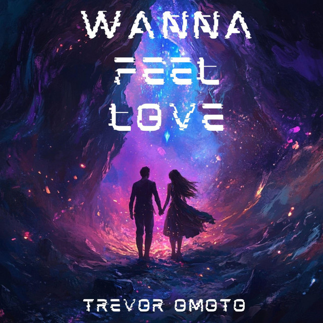 کاور آهنگ Wanna Feel Love از Trevor Omoto