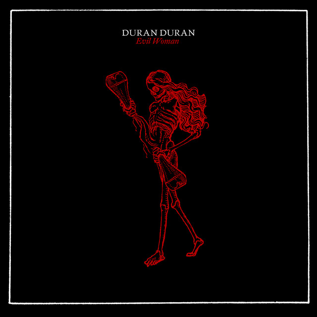 کاور آهنگ EVIL WOMAN از Duran Duran