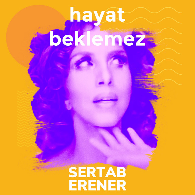 کاور آهنگ Hayat Beklemez از Sertab Erener