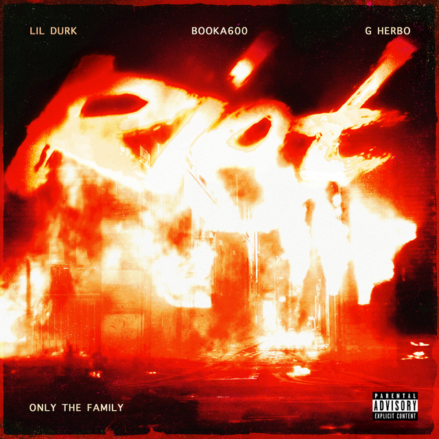 کاور آهنگ Riot (feat. G Herbo) از Lil Durk, G Herbo, Only The Family, Booka600