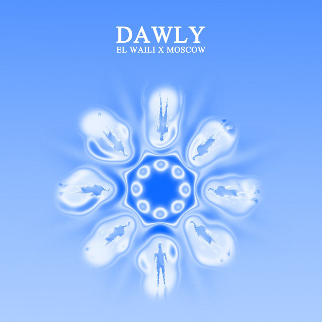 کاور آهنگ Dawly از El Waili, Moscow