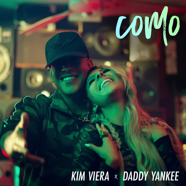 کاور آهنگ Como از Daddy Yankee, Kim Viera