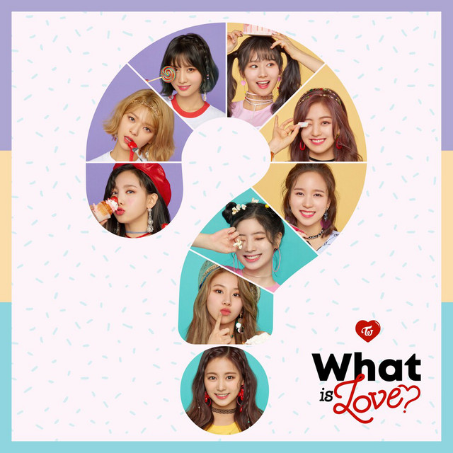 کاور آلبوم What is Love? از TWICE