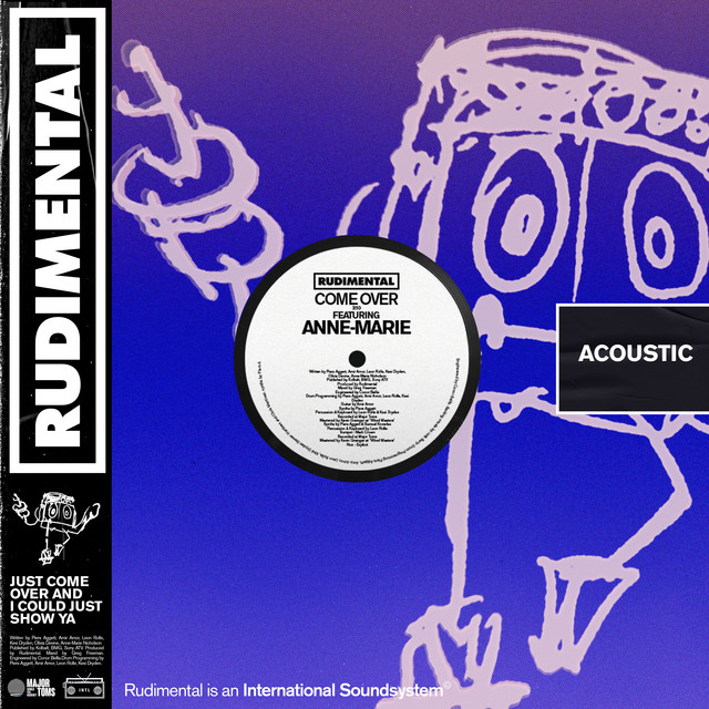 کاور آهنگ Come Over (feat. Anne-Marie) - Acoustic از Rudimental, Anne-Marie