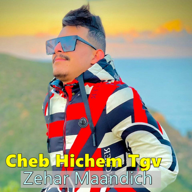 کاور آهنگ zehar maandich از Cheb Hichem TGV