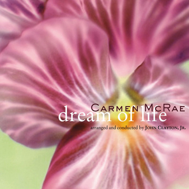 کاور آلبوم Dream Of Life از Carmen McRae