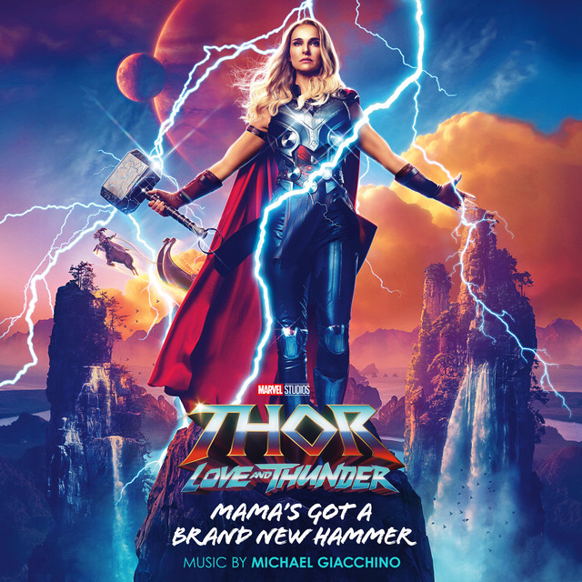 کاور آهنگ Mama's Got a Brand New Hammer - From "Thor: Love and Thunder" از Michael Giacchino
