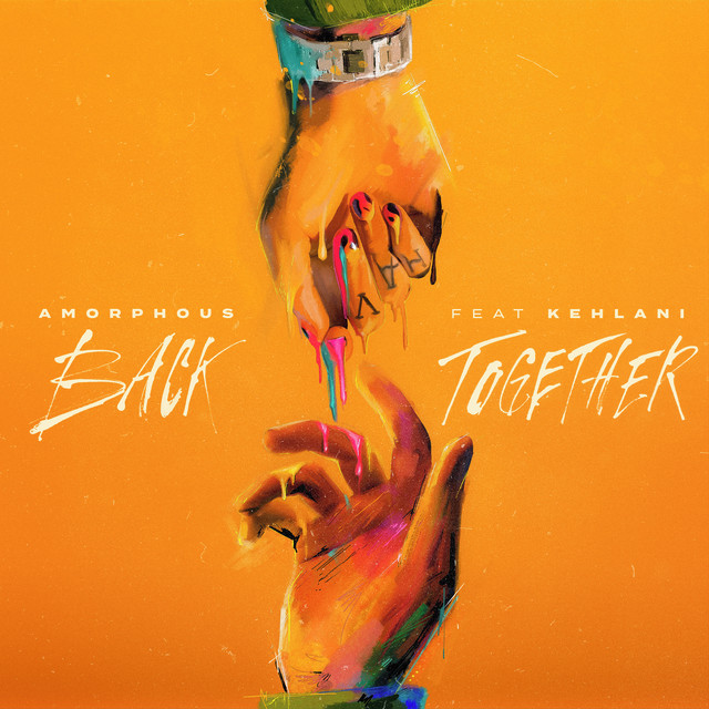 کاور آهنگ Back Together از Amorphous, Kehlani