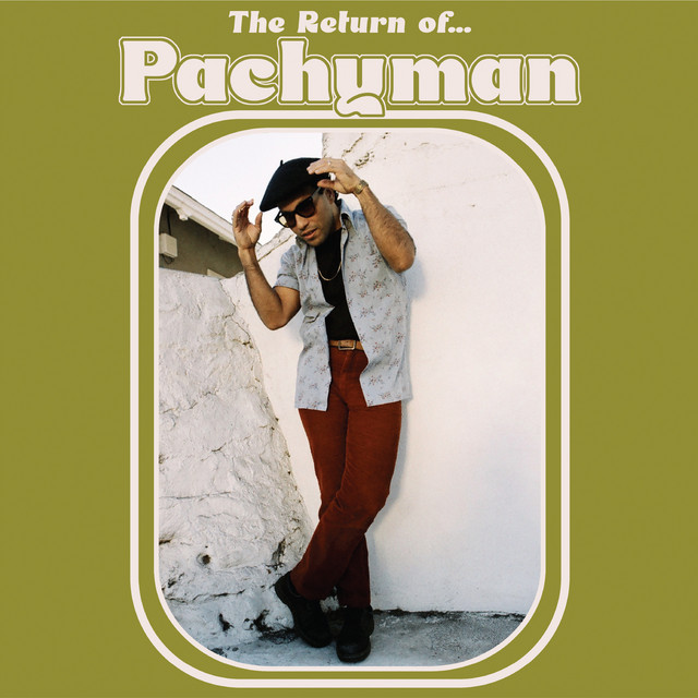 کاور آلبوم The Return of… از Pachyman