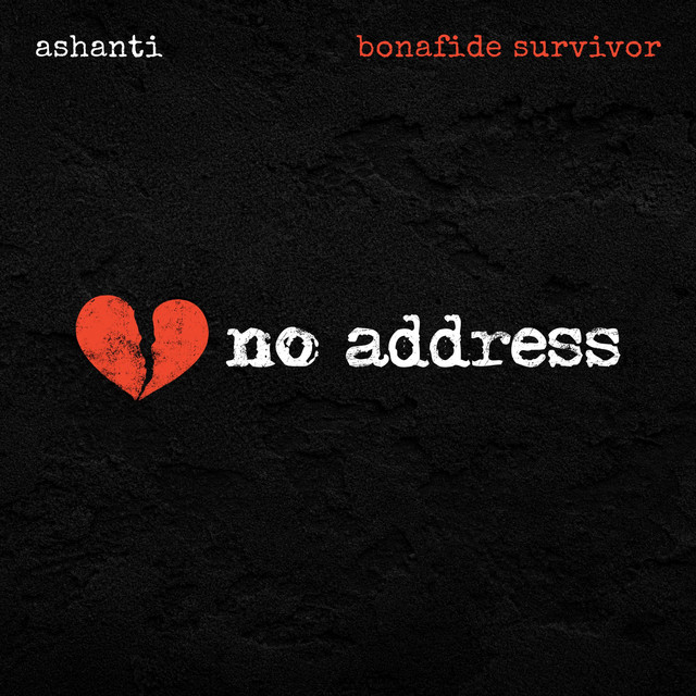 کاور آهنگ Bonafide Survivor (From "No Address") از Ashanti