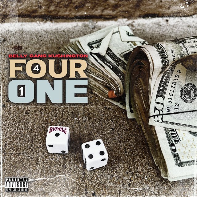 کاور آلبوم Four One از Belly Gang Kushington