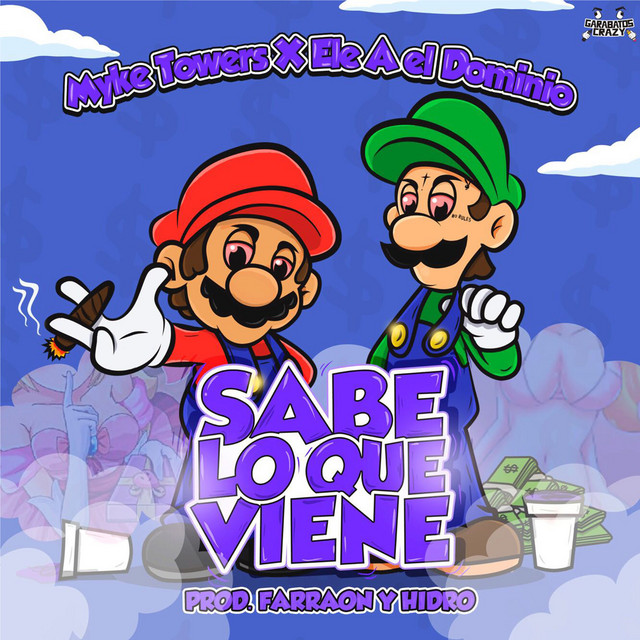 کاور آهنگ Sabe Lo Que Viene از Myke Towers, Ele A El Dominio