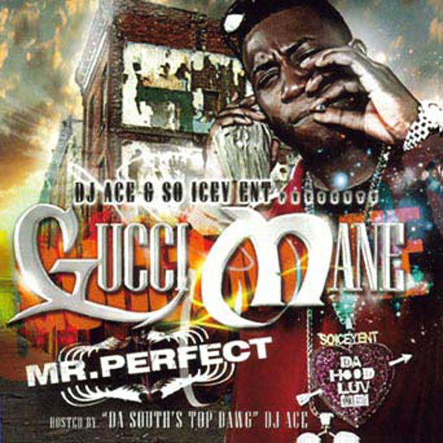 کاور آلبوم Mr. Perfect از Gucci Mane
