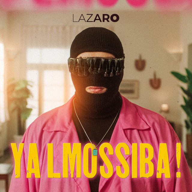 کاور آهنگ Ya Lmossiba از Lazaro