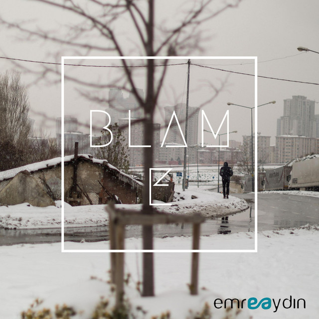 کاور آهنگ Blame از emre aydin