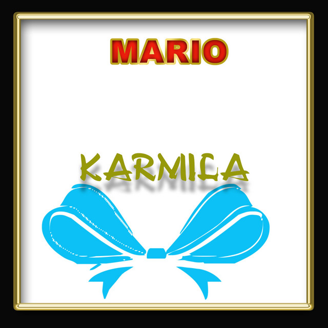 کاور آهنگ Karmila از Mario