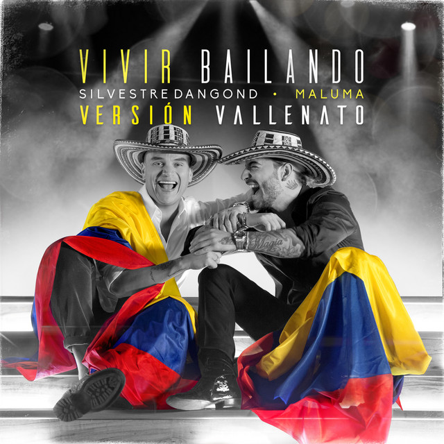 کاور آهنگ Vivir Bailando - Vallenato Version از Maluma, Silvestre Dangond