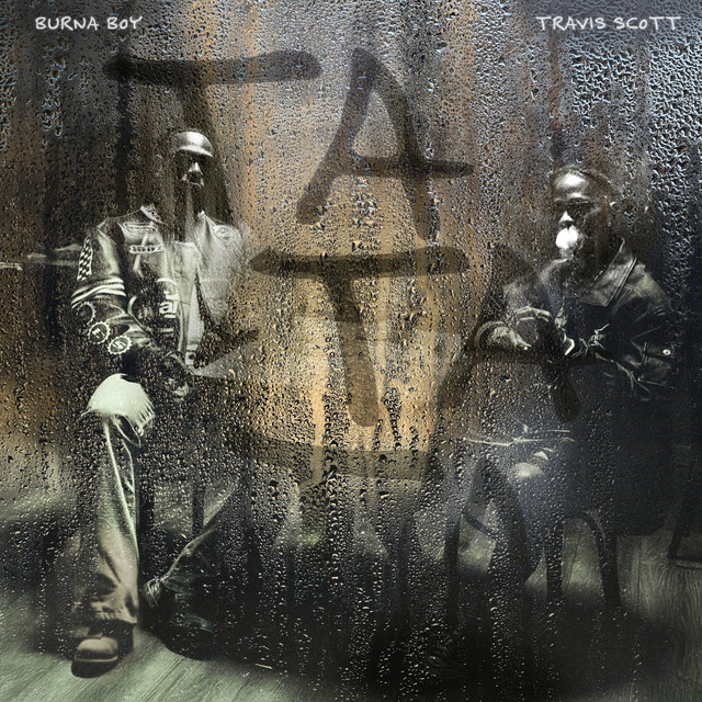 کاور آهنگ TaTaTa (feat. Travis Scott) از Travis Scott, Burna Boy