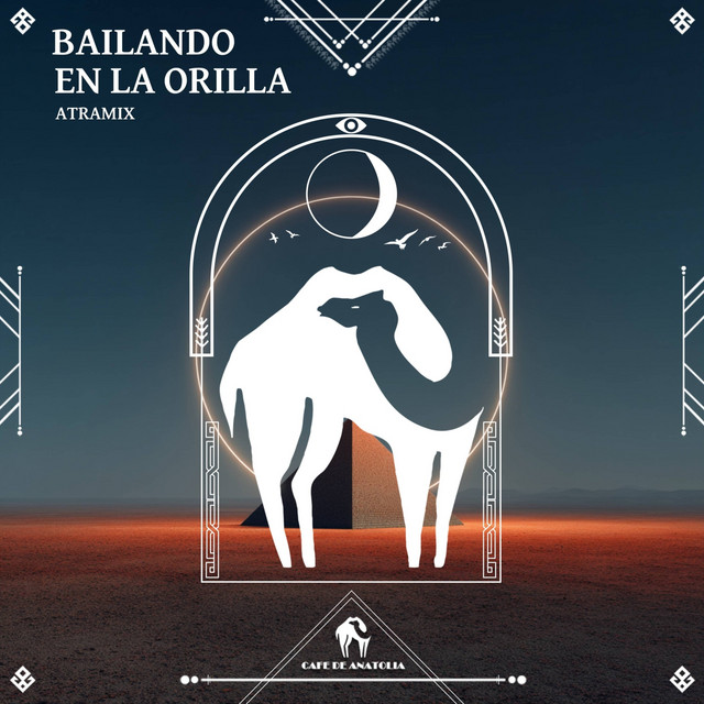کاور آلبوم Bailando en La Orilla از Cafe De Anatolia, Atramix