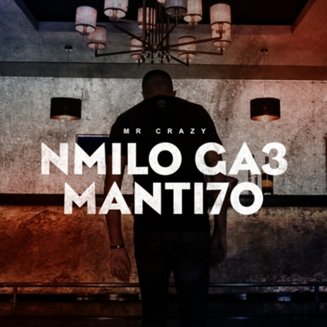 کاور آهنگ Nmilo Ga3 Manti7o از Mr. Crazy