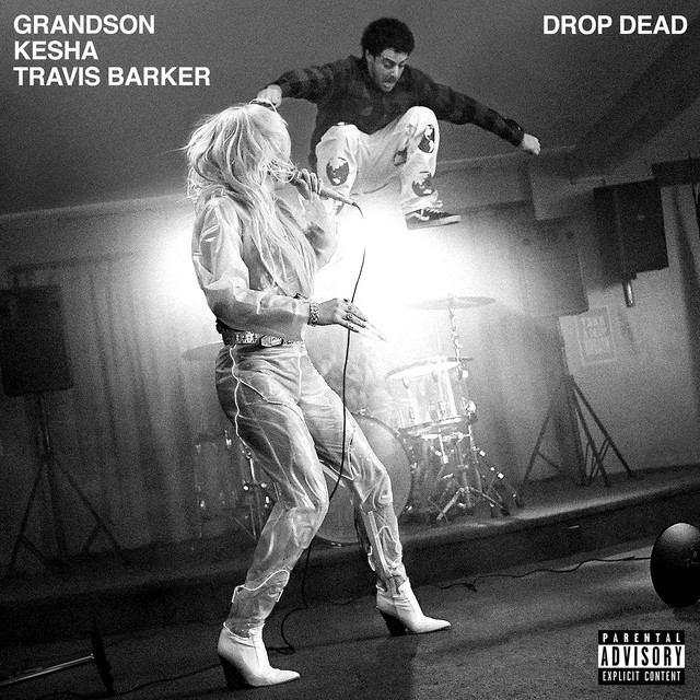 کاور آهنگ Drop Dead (with Kesha and Travis Barker) از Travis Barker, Kesha, grandson