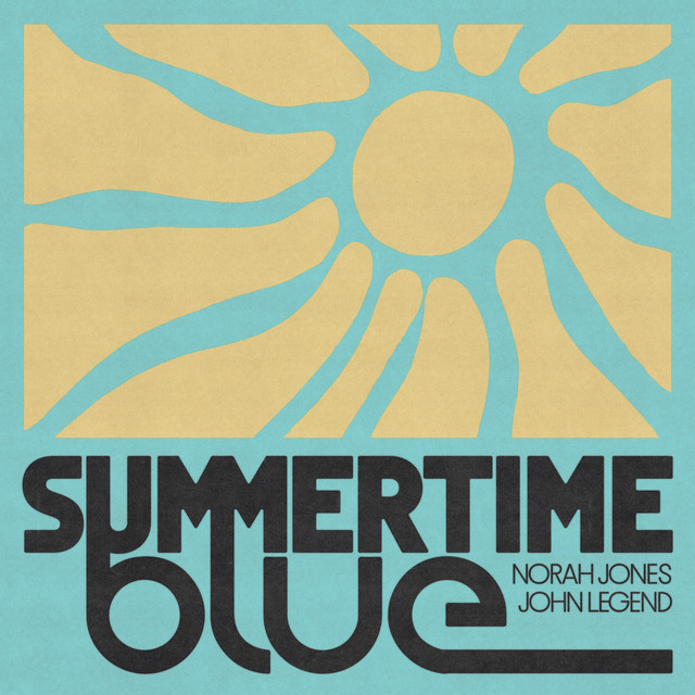 کاور آهنگ Summertime Blue از John Legend, Norah Jones