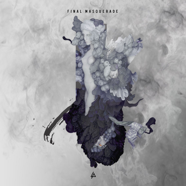 کاور آهنگ Final Masquerade از Linkin Park