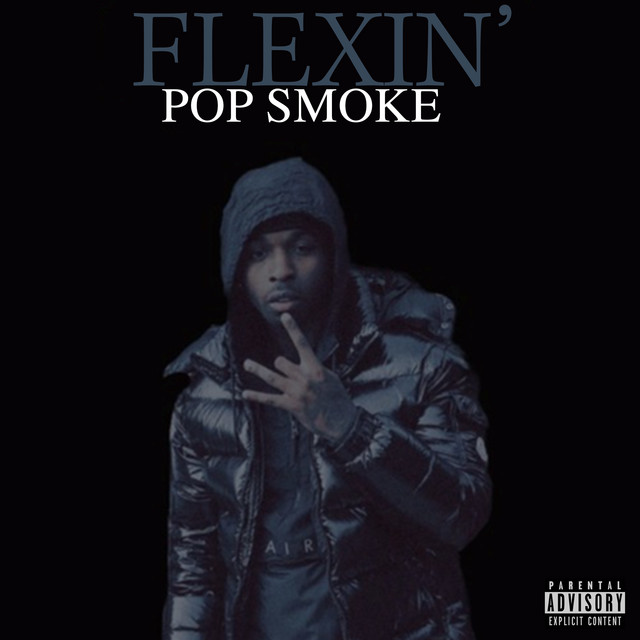 کاور آهنگ Flexin' از Pop Smoke