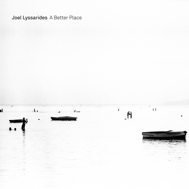 کاور آلبوم A Better Place از Joel Lyssarides