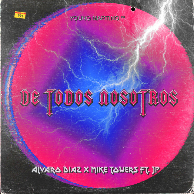 کاور آهنگ De Todos Nosotros از Myke Towers, Young Martino, Alvaro Diaz, JP.