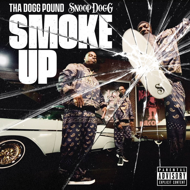 کاور آهنگ Smoke Up از Snoop Dogg, Tha Dogg Pound
