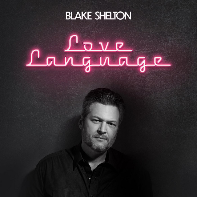 کاور آلبوم Love Language از Blake Shelton