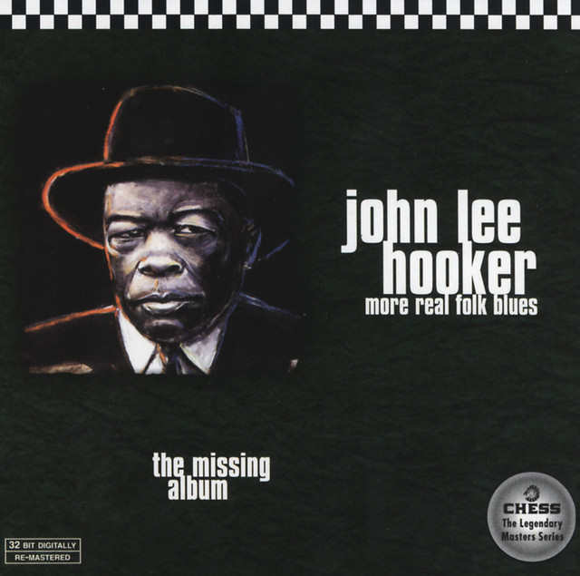 کاور آلبوم More Real Folk Blues: The Missing Album از John Lee Hooker