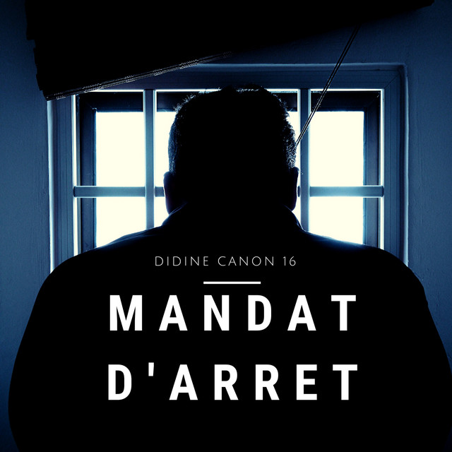 کاور آهنگ Mandat D'arret از Didine Canon 16