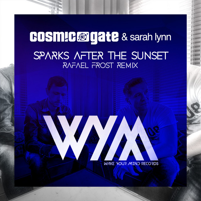کاور آهنگ Sparks After The Sunset - Rafaël Frost Remix از Cosmic Gate, Rafael Frost, Sarah Lynn