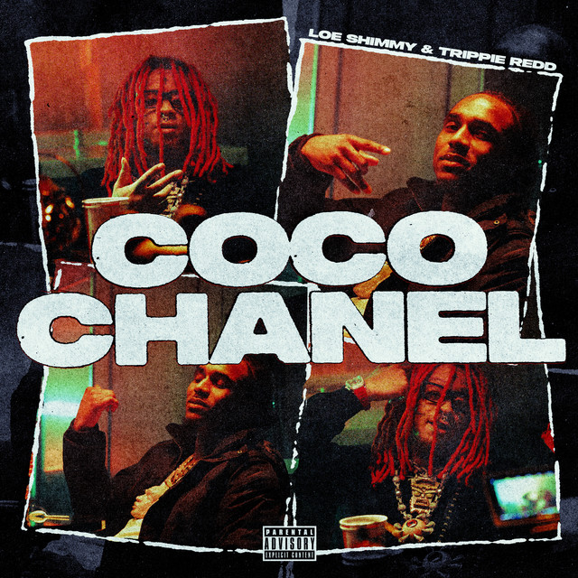 کاور آهنگ Coco Chanel از Trippie Redd, Loe Shimmy